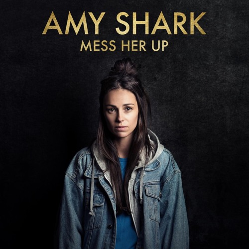 Mess Her Up (Single Edit)