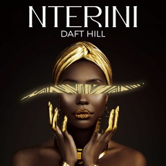 Daft Hill - Nterini
