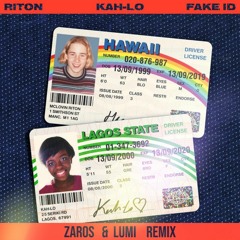 Riton & Kah-La - FAKE ID (Zaros & LUMI Remix)