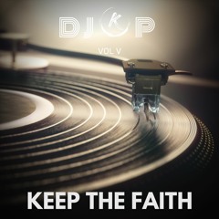 Vol V - Keep The Faith