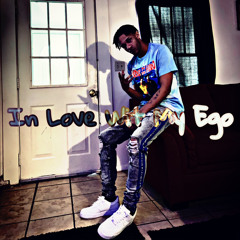 In Love Wit My Ego (Prod by Big K)