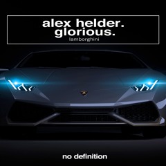Alex Helder & Glorious - Lamborghini