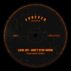 Livin Joy - Don't Stop Moving (Sagi Kariv remix)