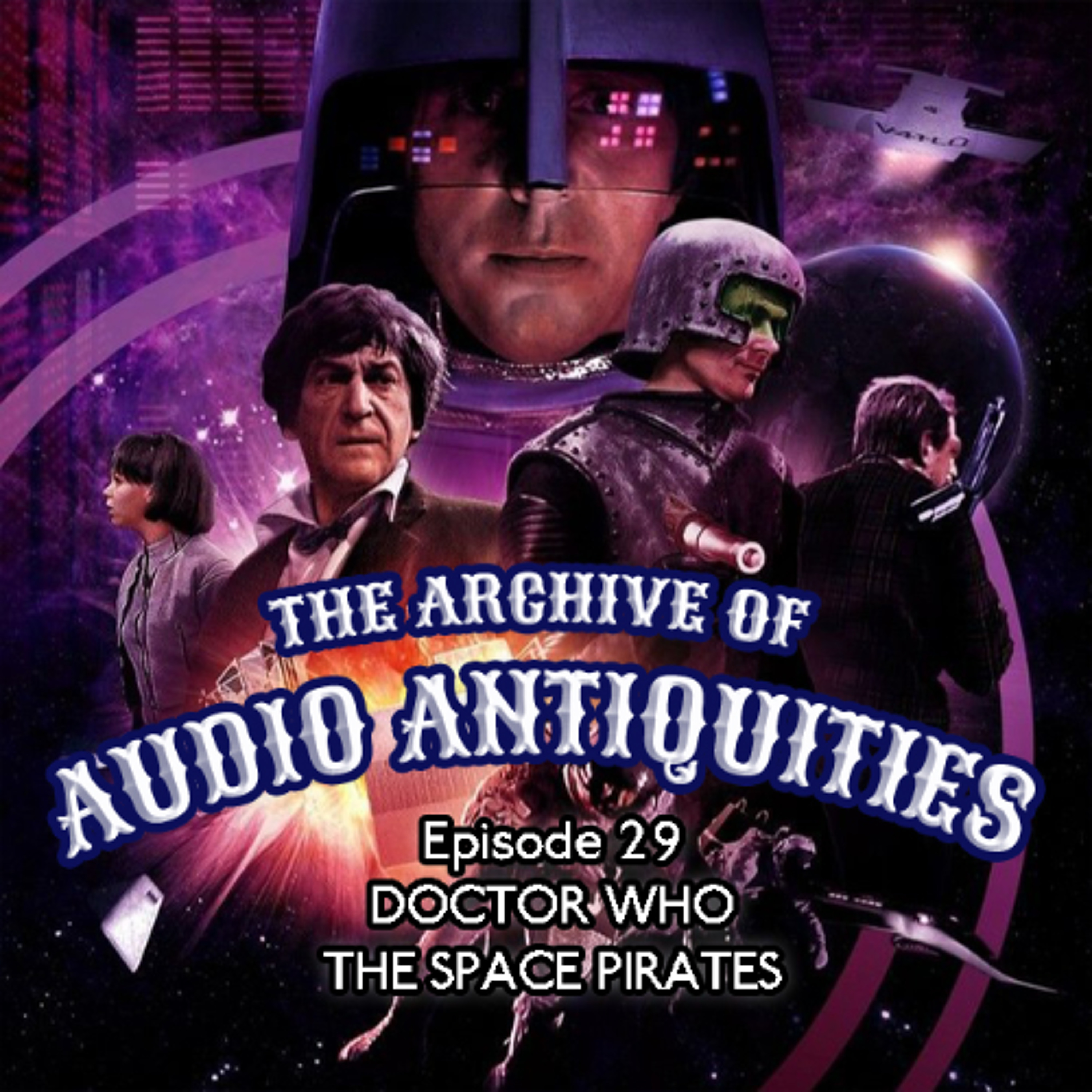Episode 29: Doctor Who - The Space Pirates episode artwork