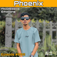 Progressive Emotions #002 | PHOENIX