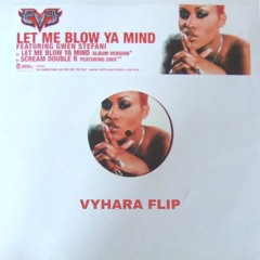 Eve Ft. Gwen Stefani - Let Me Blow Ya Mind {free dl}