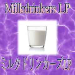 MILKDRINKERSINTRO