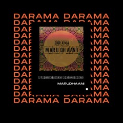PREMIERE : Darama - Marudhaani [FREE DOWNLOAD]