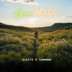 Green Meadows Feat linowave