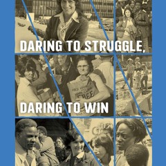 ⚡[PDF]✔ Daring to Struggle, Daring to Win: Five Decades of Resistance in Chicago