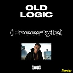 Old Logic ( freestyle )