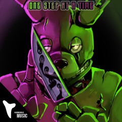 "One Step At A Time" FNAF INTO THE PIT SONG