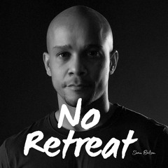 No Retreat