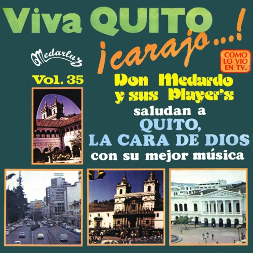 Romántico Quito Mío