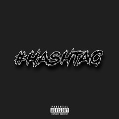 #HASHTAG