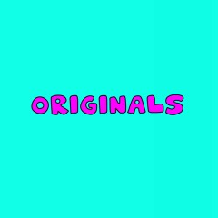 ORIGINALS