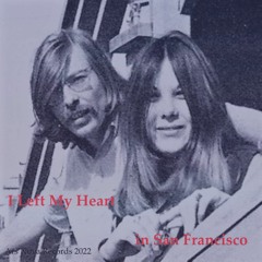 I Left My Heart in San Francisco