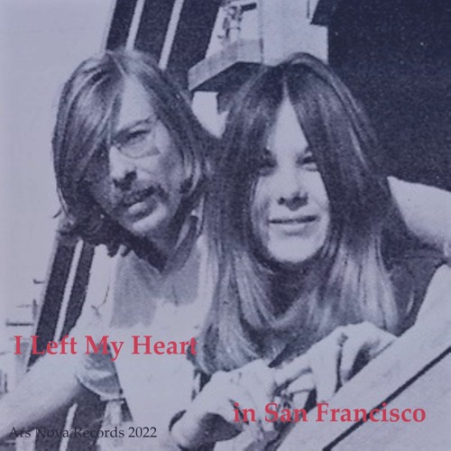 I Left My Heart in San Francisco