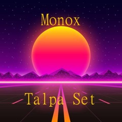 Monox - Talpa Set