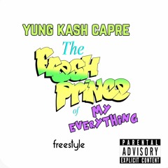 YKC- MY EVERYTHING FREESTYLE