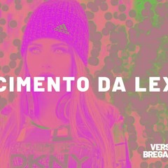 Lexa - Aquecimento Da Lexa (BREGAFUNK REMIX)