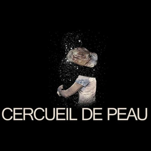 CERCUEIL DE PEAU (Version Alternative)