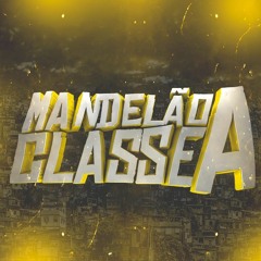 VOU TE COMER E BLOQUEAR 2 🔥(DJ MAGRO & DJ VTL) MANDELAO CLASSE A