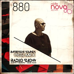 Mr.K Impressive Sounds Radio Nova Vol.880 (17.12.2024)