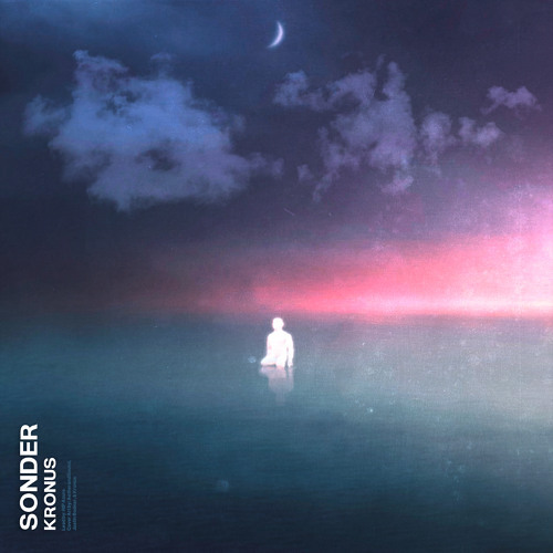 Sonder x Blame Myself (Kronus Mashup)