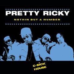 Pretty Ricky - "Nothing But A Number" (C-Sick House Remix)