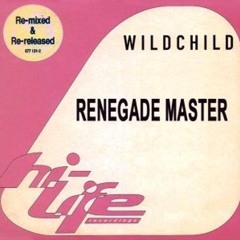 Renegade Shorty - Wildchild