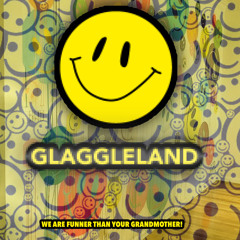 Glaggleland 🙂