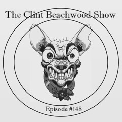 Episode 148.1 - The Clint Beachwood Show
