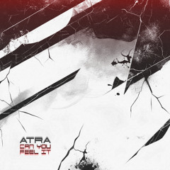 ATRA - Can You Feel It