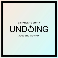 Undoing (Acoustic Version)