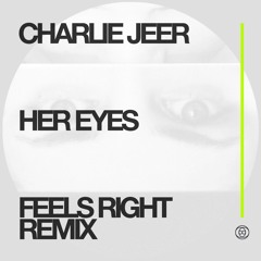 Her Eyes (Extended Mix) [FREE DL]