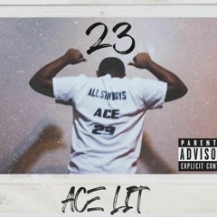 Ace Lit - 23