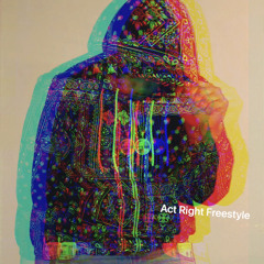 T_Geez - Act Right (Pack Lite Freestyle)