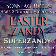 Easter Zandy2024@Phase2