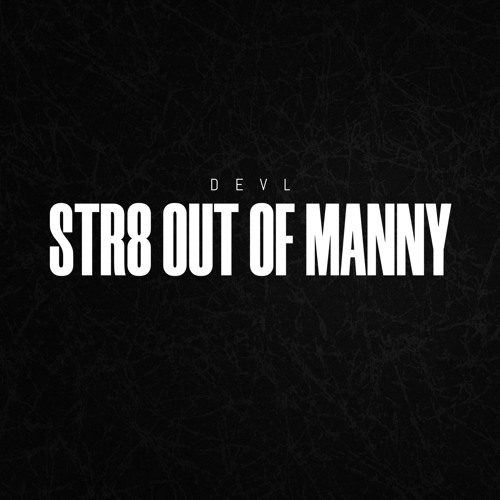 Str8 out of Manny