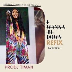 I WANNA BE DOWN REFIX PRODJ TIMAN.mp3
