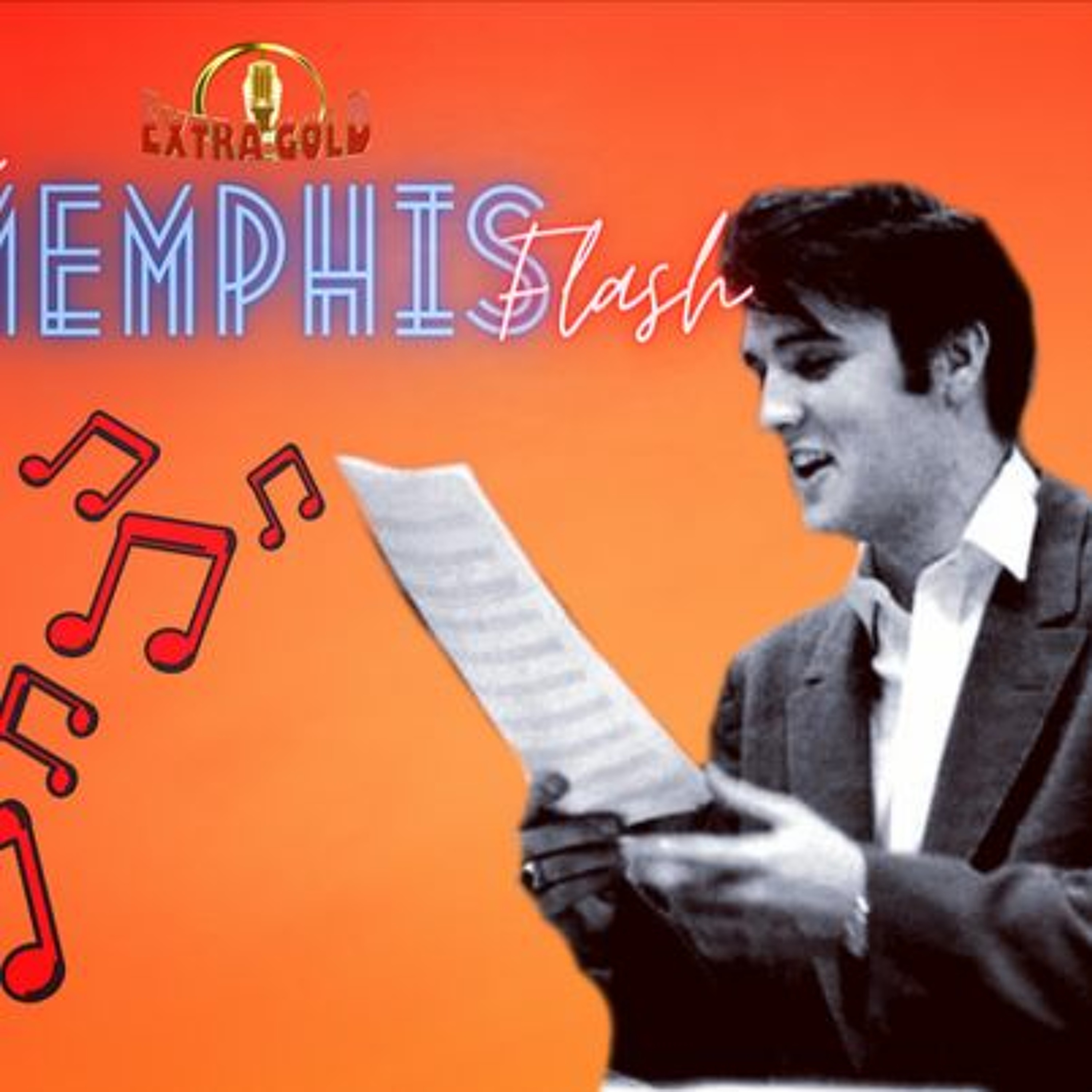Elvis The Memphis Flash Extra Gold Episode 20 episode artwork