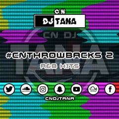 CN Throwbacks 2 | R&B Hits | #CNThrowbacks