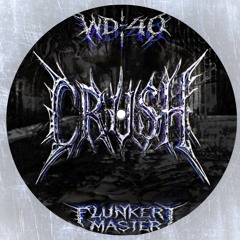 CRUSH - [Original mix] (Flunkert Master) [Free DL]