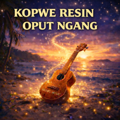 Kopwe Resin Oput Ngang (Instrumental)