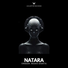 Unseen., Mario Eighta - Natara (Original Mix)