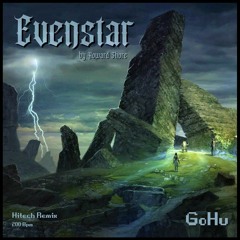 Evenstar (OST The Lord Of The Rings) - GoHu Hitech Remix