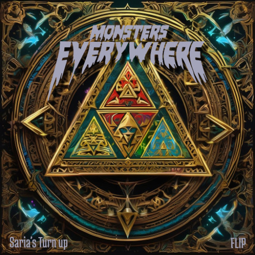 GTA - SARIA'S TURN UP (MONSTERS EVERYWHERE FLIP) *SUPPORTED BY EXCISION