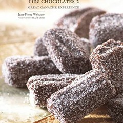 PDF Fine Chocolates 2: Great Ganache Experience