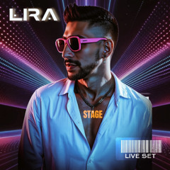LIRA - STAGE NIGHT XTEND - Hunter Club (Live Set)